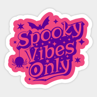 Spooky Vibes Only Retro Halloween Sticker